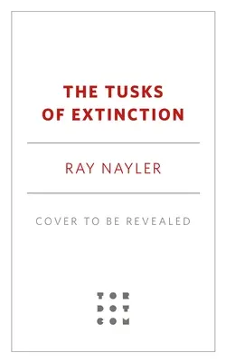 Kly vyhynutia - The Tusks of Extinction