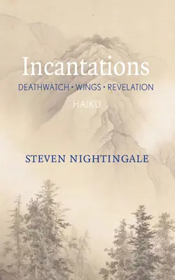 Zaklínadlá: Deathwatch - Wings - Revelations - Incantations: Deathwatch - Wings - Revelations