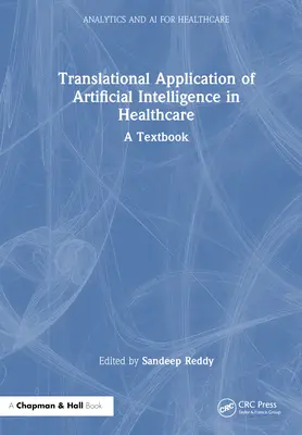 Translačné využitie umelej inteligencie v zdravotníctve: učebnica - Translational Application of Artificial Intelligence in Healthcare: - A Textbook