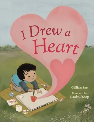 Nakreslila som srdce - I Drew a Heart