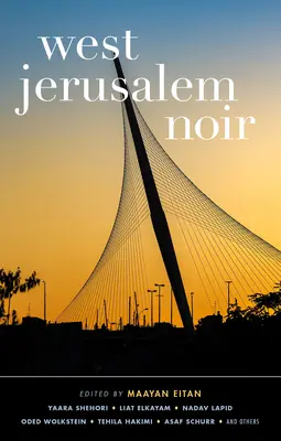 Západný Jeruzalem Noir - West Jerusalem Noir