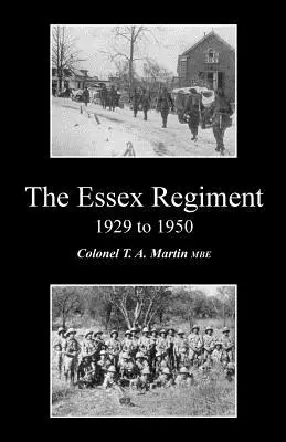 Essexský pluk 1929 - 1950 - Essex Regiment 1929 - 1950