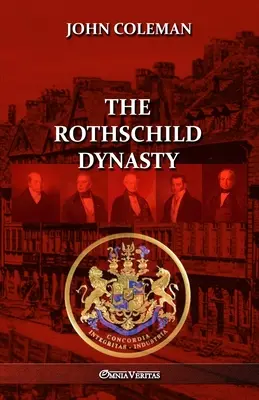 Dynastia Rothschildovcov - The Rothschild Dynasty