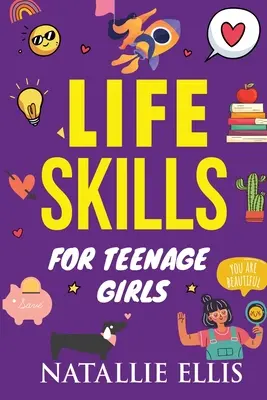 Darčeky pre tínedžerky: Životné zručnosti pre dospievajúce dievčatá: Darčeky pre mladých dospelých - Gifts for Teen Girls: Life Skills For Teenage Girls: Gag Gifts For Young Adults