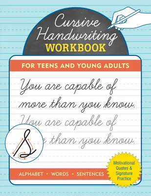 Cvičebnica kurzívneho písma pre dospievajúcich a mladých dospelých - Cursive Handwriting Workbook for Teens and Young Adults