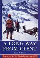 Dlhá cesta z Clentu - Long Way from Clent