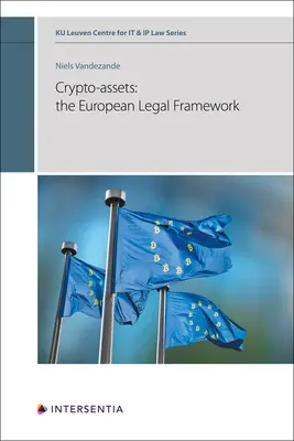 Kryptoaktíva: európsky právny rámec - Crypto-assets: the European Legal Framework