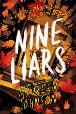 Deväť klamárov - Nine Liars