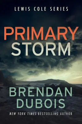 Primárna búrka - Primary Storm
