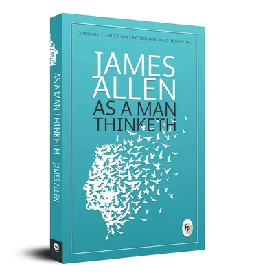 Ako človek myslí - As a Man Thinketh