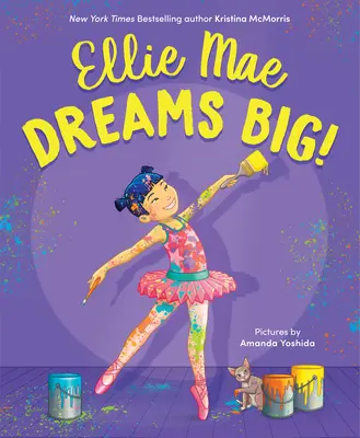 Ellie Mae sníva vo veľkom! - Ellie Mae Dreams Big!