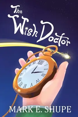 Lekár prianí - The Wish Doctor