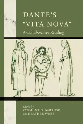 Danteho Vita Nova: Spoločné čítanie - Dante's Vita Nova: A Collaborative Reading