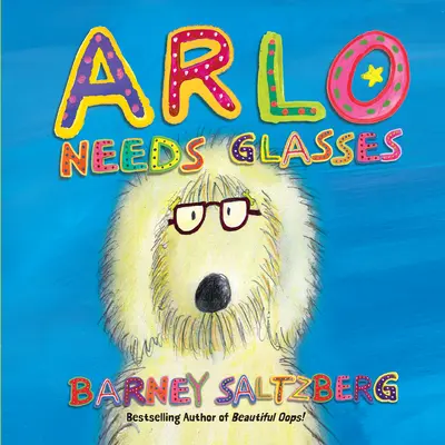 Arlo potrebuje okuliare - Arlo Needs Glasses