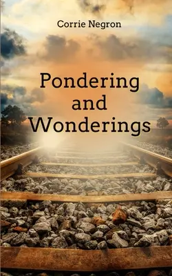 Úvahy a zamyslenia - Pondering and Wonderings