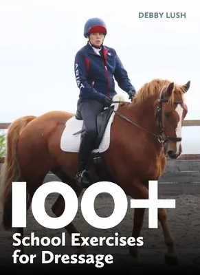 100+ školských cvičení pre drezúru - 100+ School Exercises for Dressage