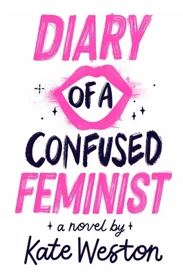 Denník zmätenej feministky - Diary of a Confused Feminist