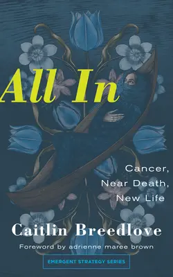 Všetko v: Všade na svete: Rakovina, Blízka smrť, Nový život - All in: Cancer, Near Death, New Life