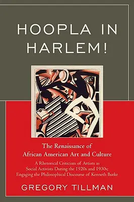 Hoopla in Harlem!: Renesancia afroamerického umenia a kultúry - Hoopla in Harlem!: The Renaissance of African American Art and Culture