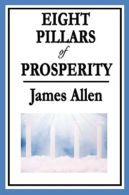 Osem pilierov prosperity - Eight Pillars of Prosperity