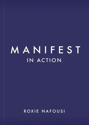 Manifest v akcii: Odomknite svoj neobmedzený potenciál - Manifest in Action: Unlock Your Limitless Potential
