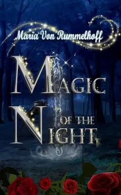 Kúzlo noci - Magic of the night