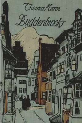 Buddenbrooksovci - Buddenbrooks