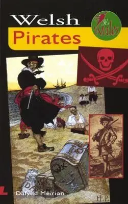 Je to Wales: Waleskí piráti - It's Wales: Welsh Pirates