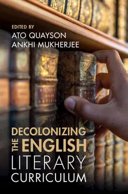 Dekolonizácia učebných osnov anglickej literatúry - Decolonizing the English Literary Curriculum