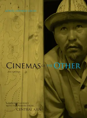 Osobná cesta s filmovými tvorcami zo Strednej Ázie - A Personal Journey with Film-Makers from Central Asia