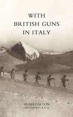 S britskými zbraňami v Taliansku - With British Guns in Italy