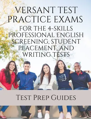 Versant Test Practice Exams for the 4-Skills Professional English Screening, Student Placement, and Writing Tests s odpoveďami a bezplatnými mp3 - Versant Test Practice Exams for the 4-Skills Professional English Screening, Student Placement, and Writing Tests with Answers and Free mp3s