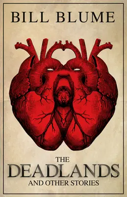 Mŕtve krajiny: A iné príbehy - The Deadlands: And Other Stories