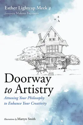 Brána k umeniu - Doorway to Artistry