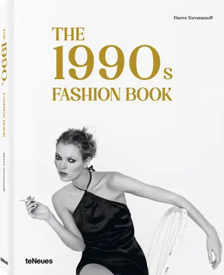 Kniha o móde 90. rokov - The 1990s Fashion Book