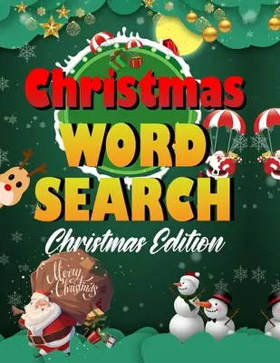 Vianočné hľadanie slov: Jednoduchá veľká tlačená kniha s hádankami pre dospelých, deti a všetkých na 25 dní Vianoc. - Christmas word search.: Easy Large Print Puzzle Book for Adults, Kids & Everyone for the 25 Days of Christmas.