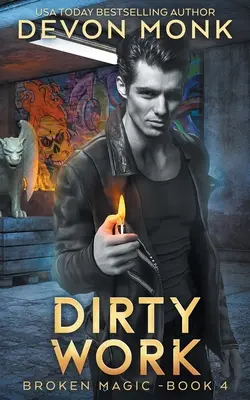 Špinavá práca - Dirty Work