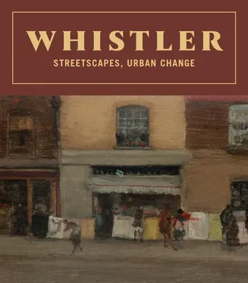 Whistler: Vististler: Ulice, mestské zmeny - Whistler: Streetscapes, Urban Change