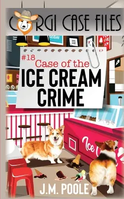 Prípad zmrzlinového zločinu - Case of the Ice Cream Crime