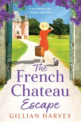 Útek z francúzskeho zámku - The French Chateau Escape