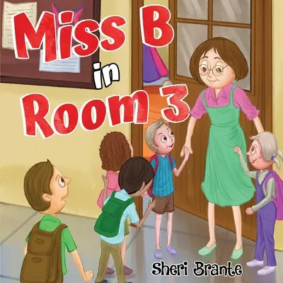 Slečna B v miestnosti 3 - Miss B in Room 3