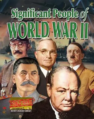 Významní ľudia druhej svetovej vojny - Significant People of World War II