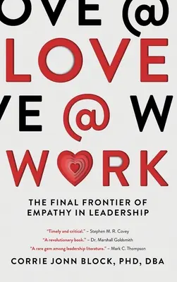Love@Work: Posledná hranica empatie vo vedení - Love@Work: The Final Frontier of Empathy in Leadership