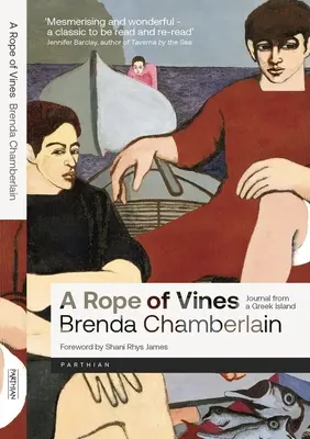 Lano z viniča: Vinohradnícky denník z gréckeho ostrova - A Rope of Vines: Journal from a Greek Island