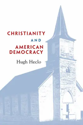 Kresťanstvo a americká demokracia - Christianity and American Democracy