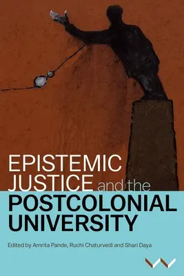 Epistemická spravodlivosť a postkoloniálna univerzita - Epistemic Justice and the Postcolonial University