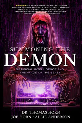 Privolanie démona: Umelá inteligencia a obraz šelmy: Umelá inteligencia a obraz šelmy - Summoning the Demon: Artificial Intelligence and the Image of the Beast: Artificial Intelligence and the Image of the Beast