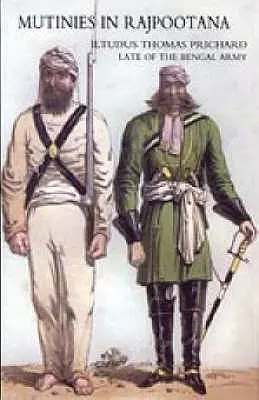 Vzbury v Rajpootane - Mutinies in Rajpootana