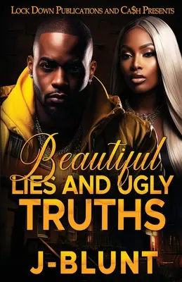 Krásne lži a škaredé pravdy - Beautiful Lies and Ugly Truths