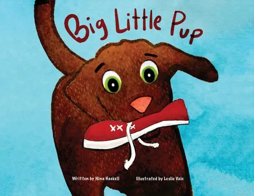 Veľké malé šteňa - Big Little Pup